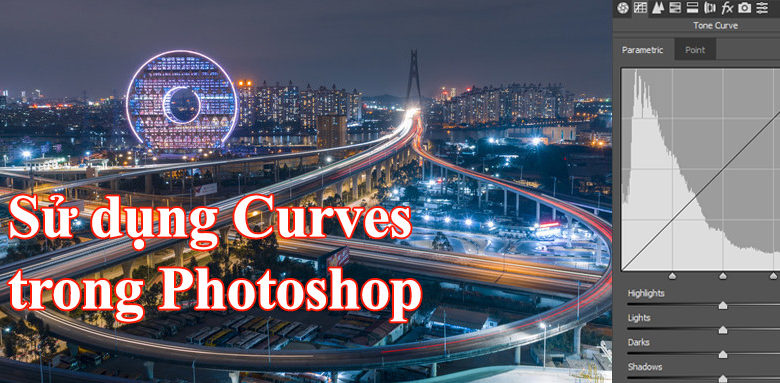 Photo of Hướng dẫn căn bản khi sử dụng Curves trong Photoshop